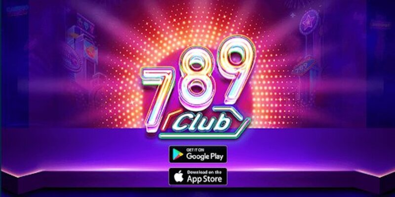 Ưu điểm khi tải 789Club